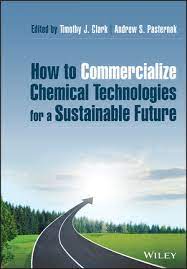 How to Commercialize Chemical Technologies for a Sustainable Future | Wiley
