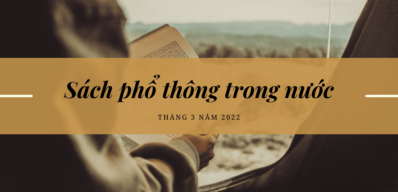 sach-pho-thong-trong-nuoc-thang-3-2022
